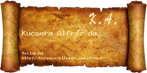 Kucsera Alfréda névjegykártya